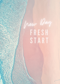 Beach_ New Day, Fresh Start