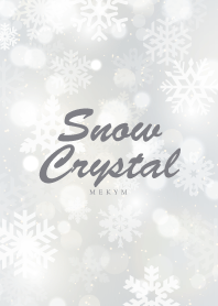 -Snow Crystal- MEKYM 17
