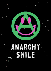 ANARCHY SMILE 117