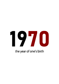 1970 the year of one's birth