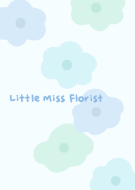 Little Miss Florist - Serene