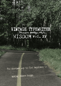VINTAGE TYPEWRITER WISDOM Vol. XV