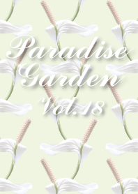 PARADISE GARDEN Vol.18