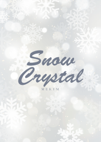 -Snow Crystal- MEKYM 11