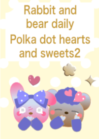 Rabbit and bear daily<dothearts,sweets2>