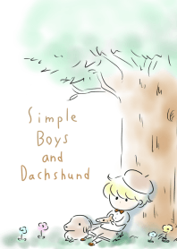 simple Boys and Dachshund.