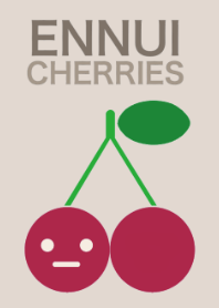 ENNUI CHERRIES