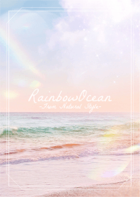 Rainbow Ocean #33 / Natural style