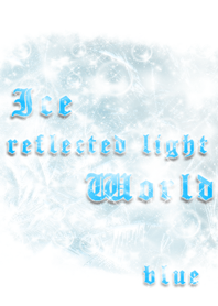Ice reflected light World blue