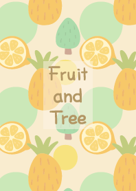 Fruit and Tree
