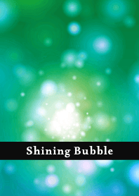 Shining Bubble THEME 54