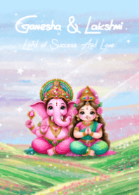 Ganesha&Lakshmi:Lord of Success And Love
