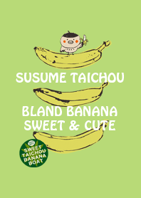 Susume taichou Banana