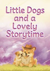 Little Dogs and a Lovely Storytime