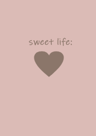 sweet life heart :)pink brown