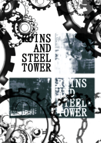 Ruins and Steel tower