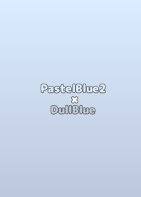 PastelBlue2×DullBlue.TKC
