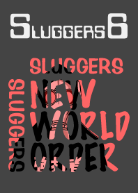 SLUGGERS 6