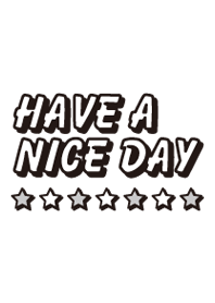 Have a nice day..