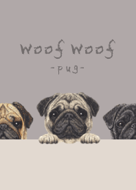 Woof Woof - Pug - GRAY