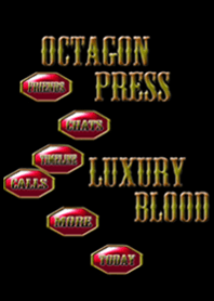 OCTAGON PRESS LUXURY BLOOD