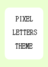 PIXEL LETTERS THEME-LIGHT YELLOW GREEN
