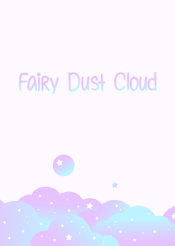 Fairy Dust Cloud