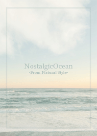Nostalgic Ocean 33