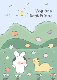 We are best friend