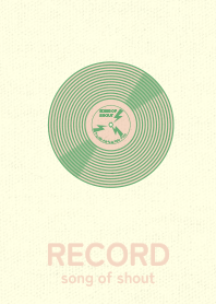 RECORD_shout usumidoriiro