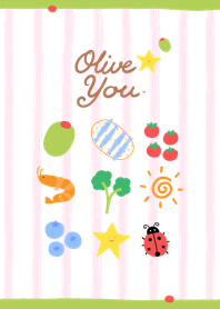 Olive you