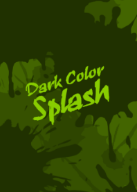 Dark Color Splash[Green]J