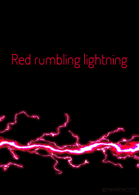 Red rumbling lightning