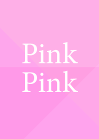- Pink Pink -