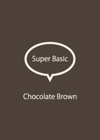 Super Basic Chocolate Brown