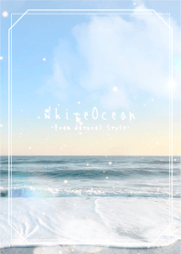 White Ocean 17 / Natural Style