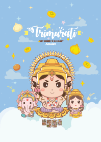 ตรีมูรติxพิฆเนศxลักษมี : รวยหมดหนี้ I