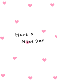 Heart pattern. Have a nice day.