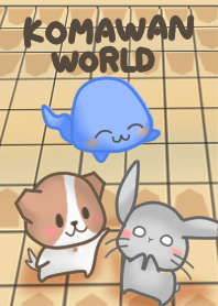 Komawan-world(Theme)