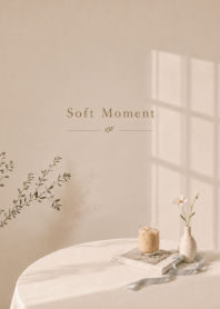 [Soothing] soft moment