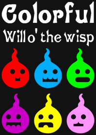 Colorful Will o' the wisp
