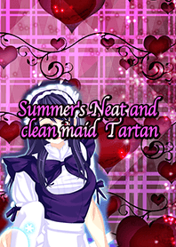 Summer's Neat and clean maid Tartan