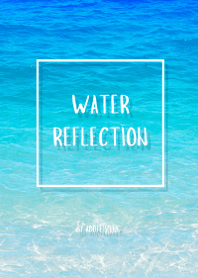 Water Reflection