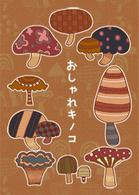 Fashionable mushrooms