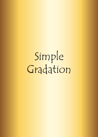 Simple Gradation -GOLD4-
