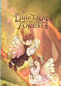 The Little Light in the Forest