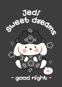 Jedi : Sweet dreams