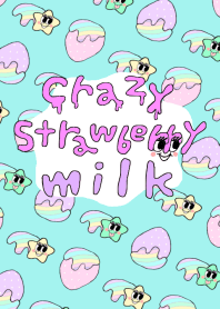 Crazy strawberry milk