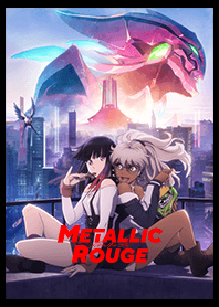 TV animation "METALLIC ROUGE"