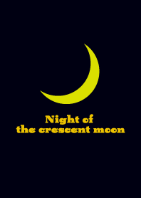 Night of the crescent moon